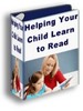 Thumbnail Helping Your Child Learn To Read