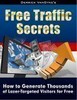 Thumbnail Free Traffic Secrets generate thousands of visitors