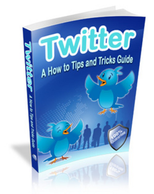 Product picture Twitter How To Tips & Tricks Guide