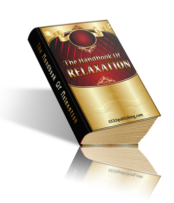 Product picture The Handbook Of Relaxation - rest and relaxing 