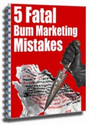 Product picture 5 Fatal bum Marketing Mistakes