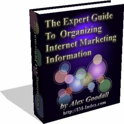 Product picture Organizing Internet Marketing Information