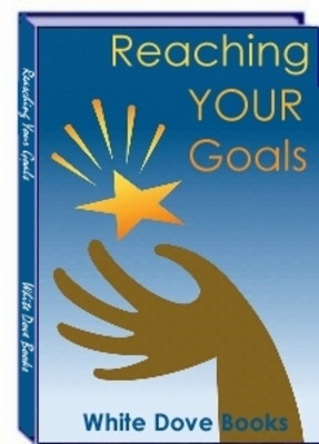 Product picture Steps To Reaching Your Goals in life 