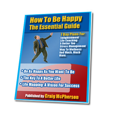 Product picture How To Be Happy The Essential Guide the 7 day plan