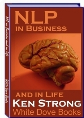 Product picture Neuro-Linguistic Programming (NLP) In Business & Life