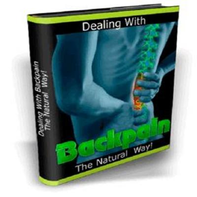 Product picture Dealing With Backpain The Natural Way